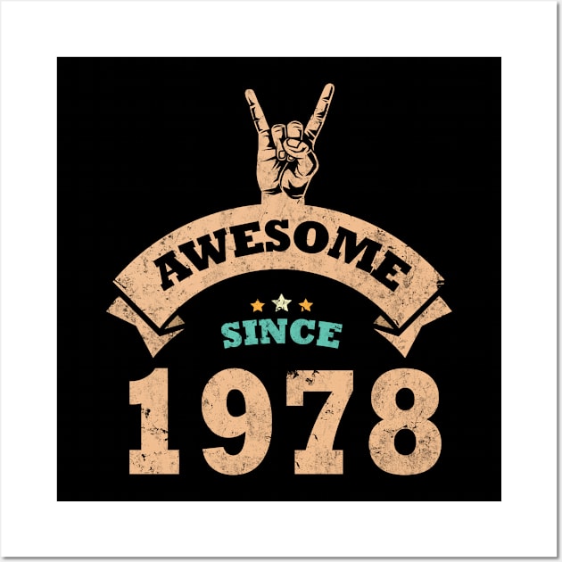 Awesome Since 1978 Wall Art by Rebrand